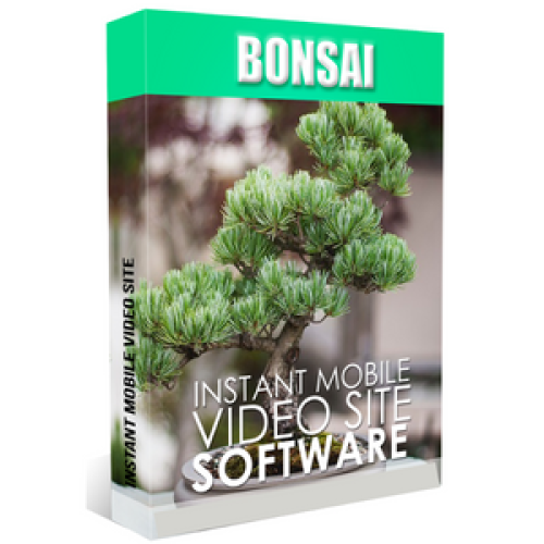 Mobile Video Site Bonsai Instant Software