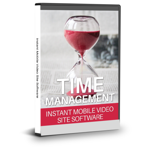 Instant Mobile Video Site Software for Time Management