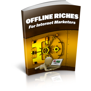 Read more about the article Earning by Offline Riches For Internet Maketers
