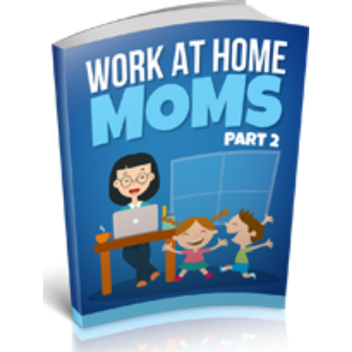 Easy Earning for Work At Home Moms Part 2