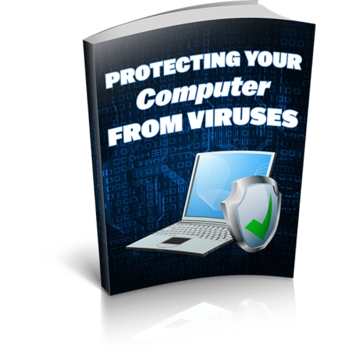 Easy Earning by Protecting Your Computer From Viruses