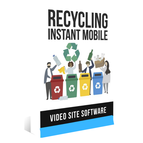 Instant Mobile Video Site Software for Recycling