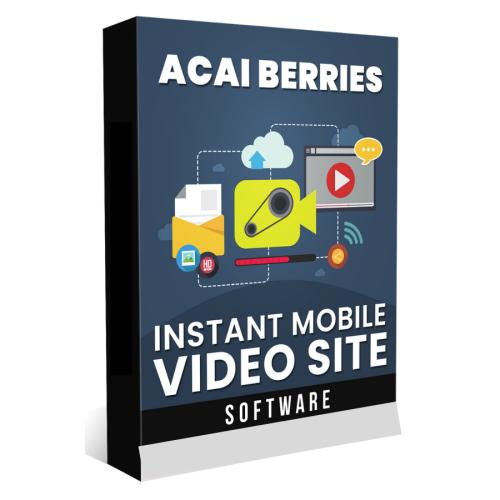 Earning from Instant Mobile Video Site Software of Acai Berries