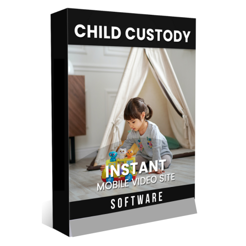 Instant Mobile Video Site Software for Child Custody