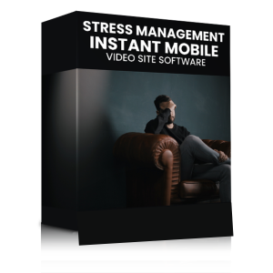 Read more about the article Instant Mobile Video Site Software for Stress Management