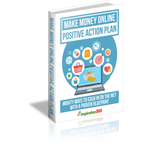 Earning by Positive Action Plan for Online Money Making