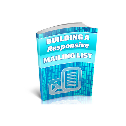 How to Earn by Building A Responsive Mailing List