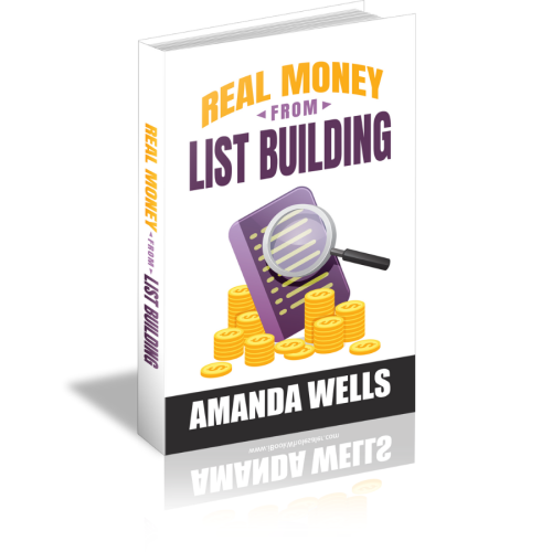 How to Make Real Money From List Building