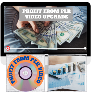 Read more about the article 100% Download Free Video Course with Master Resell Rights “Profit From PLR Video Upgrade” through which you will create your own way to build a profitable online business