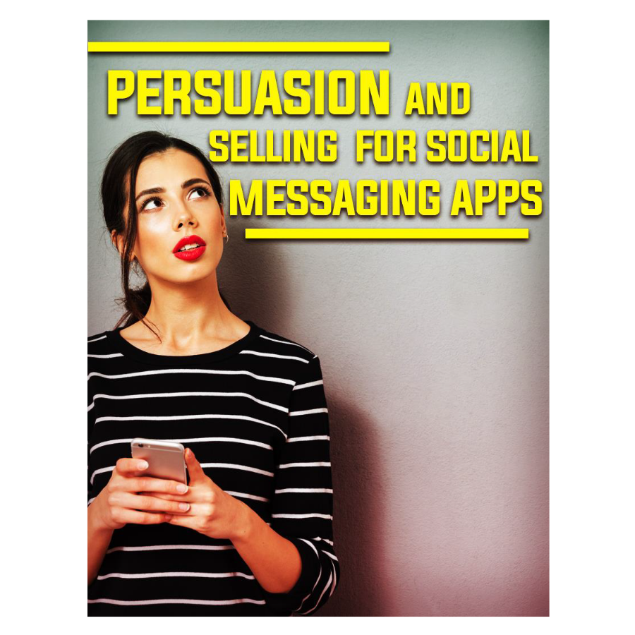 You are currently viewing Earn online by Persuasion and Selling For  Social Messaging Apps
