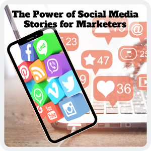 Read more about the article Make Money Online From The Power of Social Media Stories for Marketers