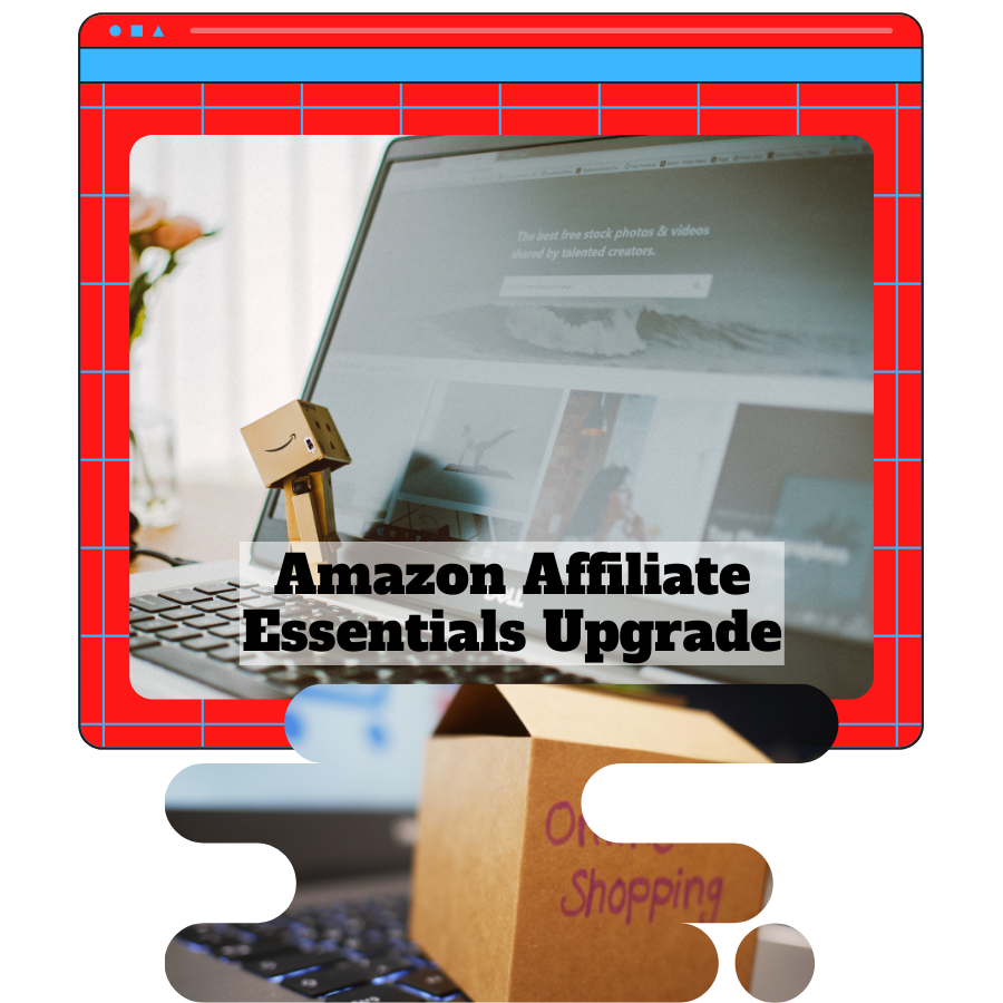 You are currently viewing Earn 25K USD From Amazon Affiliate Essentials Upgrade-Package