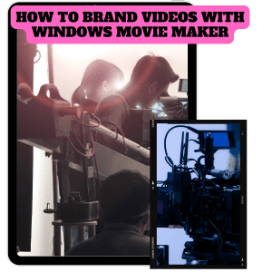 Read more about the article 100 % Download Free Video Tutorial “Brand Videos With Windows Movie Maker” with Master Resell Rights to make recurring money sources￼