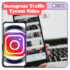 Read more about the article 100% Free Video Course “Instagram Traffic Tyrant” with Master Resell Rights to explain to you new business techniques to make real passive money while working part-time