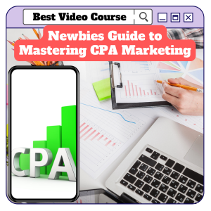 Read more about the article 100% Download Free Video Course with Master Resell Rights “Newbies Guide to Mastering CPA Marketing”. Create your own way to build a profitable online business and make a profit out of it