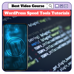 Read more about the article Start Earning From WordPress Speed Tools Tutorials