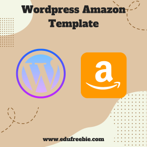 Read more about the article Amazon Affiliate website Template for WordPress 101