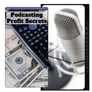 Read more about the article 100% Free to Download Video Course “Podcasting Profit Secrets” with Master Resell will help you make your goals to build a profitable online business and make maximum profits out of it