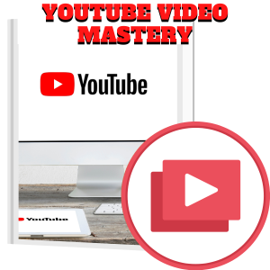 Read more about the article 100% Free to Download Video Course “YouTube Video Mastery” with Master Resell Rights for making you rich just in a month and you will fast-track your success online￼