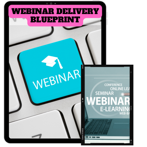 100% Free video course made for you “Webinar Delivery Blueprint” with Master Resell Rights to give you the idea to become a full–time entrepreneur while working part-time to make passive money