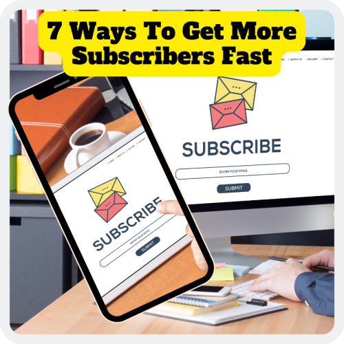 Best ways to make money online by Fast Increasing Subscribers