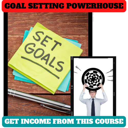 100 % Download Free Video Tutorial “Goal Setting Powerhouse” with Master Resell Rights. Jeopardize your online business while work from home