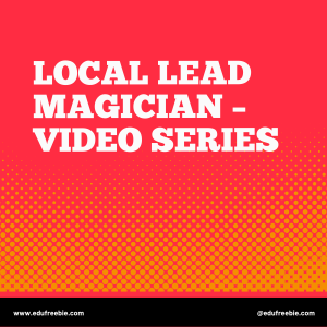 Read more about the article Make money online from this Local Lead Magician’s latest method – Video Series