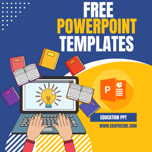 100% Free, Copyright free editable Education PPT ( PowerPoint Presentation ) 01