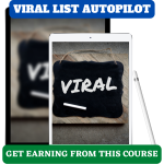 Newly launched method for money-making online with Viral List Autopilot video course