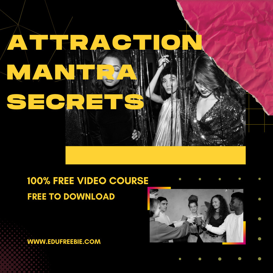 You are currently viewing An opportunity to accomplish all your dreams with happiness. the secret and exciting way shared in- THE ATTRACTION MANTRA SECRET’S- is 100% free video with resell rights and free download. you gonna be super excited and have better tomorrow through this video course. if you want to jump into a billion-dollar industry, follow the easy step-by-step process that is revealed in this ultimate video.  grow your business and earn daily money that will provide you financial success while working from home
