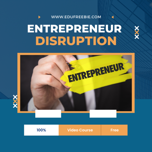 100% Free video course “Entrepreneur DISRUPTION” with master resell rights will help you to earn your next dollar, be on top of your finances and the numbers in your bank