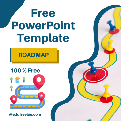 100% Free, Copyright free editable RoadMap PPT ( PowerPoint Presentation ) 01