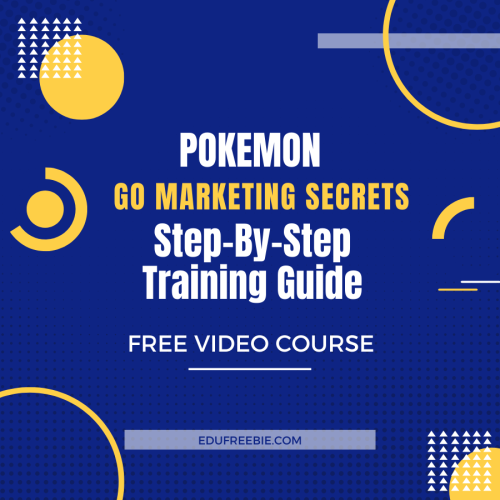 100% Free video Course”POKEMON GO MARKETING SECRETS STEP-BY-STEP TRAINING GUIDE” is to give you some secret tips that will make you a millionaire overnight while making you a successful entrepreneur. simple and easy tricks of earning big money every day- 100% free video course with resell rights and free to download