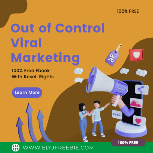 100% free to download the “Out of Control Viral Marketing” ebook with master resell rights. Viral marketing traffic can make you rich if you are doing it in the right way