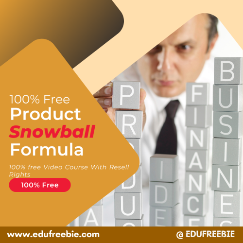 100% free video course “PRODUCT SNOWBALL FORMULA”- for making money online. EASY AND EFFECTIVE WAYS TO EARN MONEY THROUGH ONLINE-Unexpected cash flow. This video course has the secret to increasing cash in your account