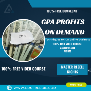 Read more about the article 100% Free to Download Video Course with Master Resell Rights “CPA PROFITS ON DEMAND” is to educate you on unique steps for making money while being online and new business ideas to make you a MILLIONAIRE