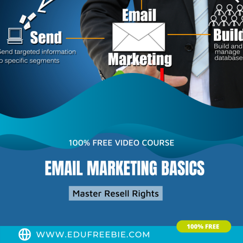 100% free to download video course just for you with master resell rights “Email Marketing Basics” for building an online business and learn to make profits by email marketing