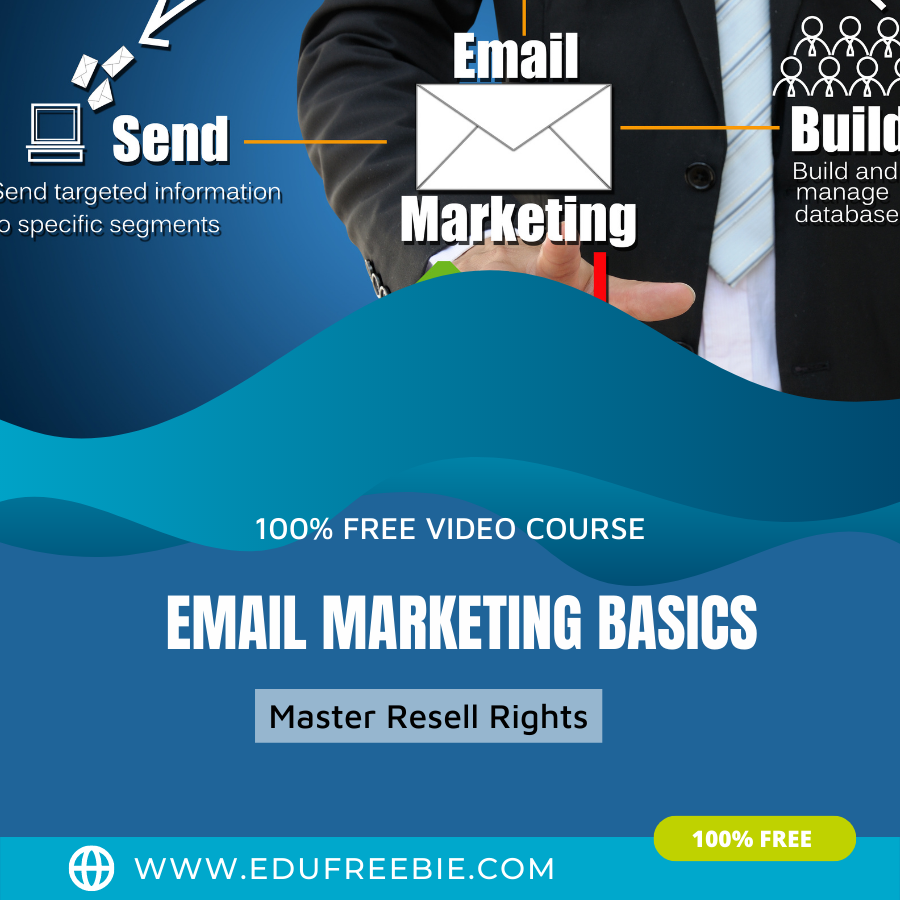 You are currently viewing 100% free to download video course just for you with master resell rights “Email Marketing Basics” for building an online business and learn to make profits by email marketing