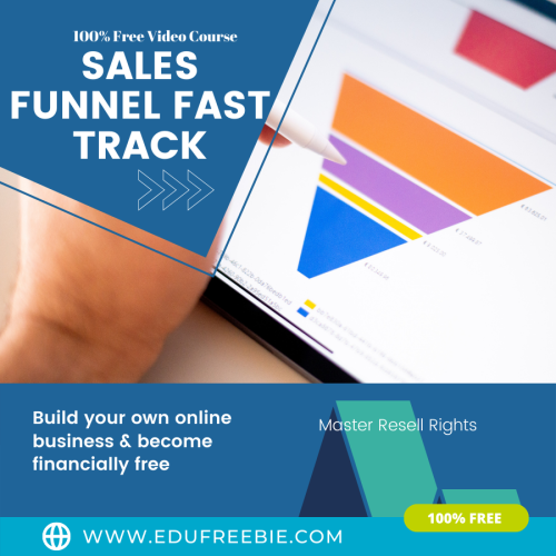 100% Free to Download video course “SALES FUNNEL FAST TRACK” with Master Resell Rights will help you in getting money and fame just in a month