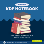 “Unlock the Potential of Amazon KDP Notebook: A Step-by-Step Guide to 100% Free Downloads and Master Resell Rights”