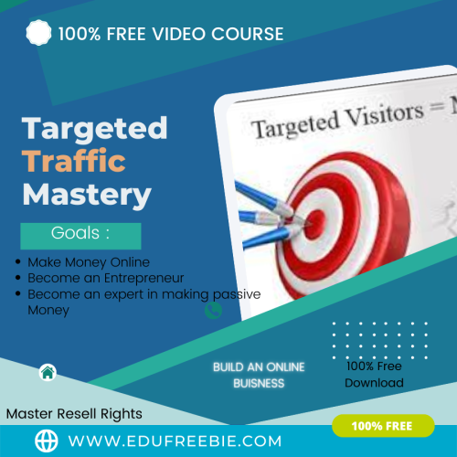 100% Free to Download Video Course “Targeted Traffic Mastery” with Master Resell Rights will help you in bringing passive money and success in easy steps