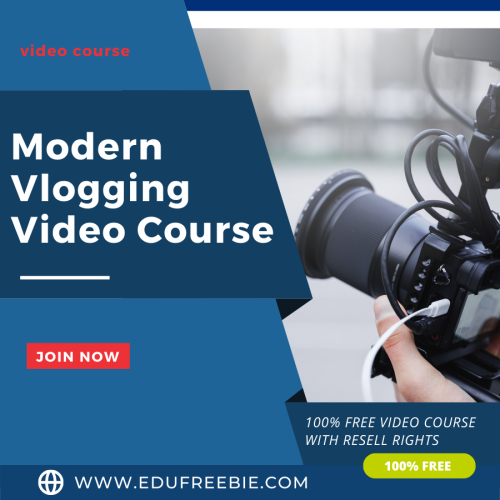 100% Free to Download Video Course with Master Resell Rights “Modern Vlogging Upgrade Package” will make you a millionaire in a few months and you will be able to earn a steady income source