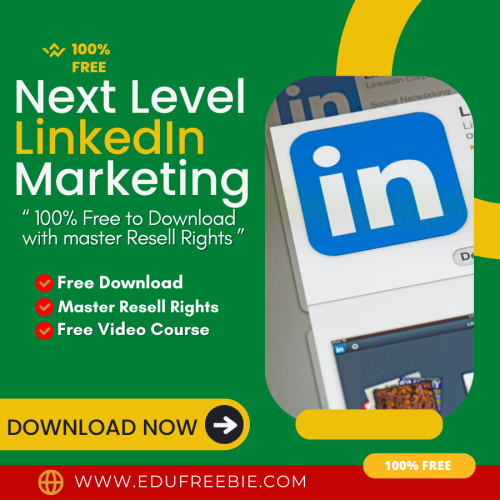 100% Free to Download Video Course “Next Level LinkedIn Marketing” with Master Resell Rights that will reveal a unique platform for making money