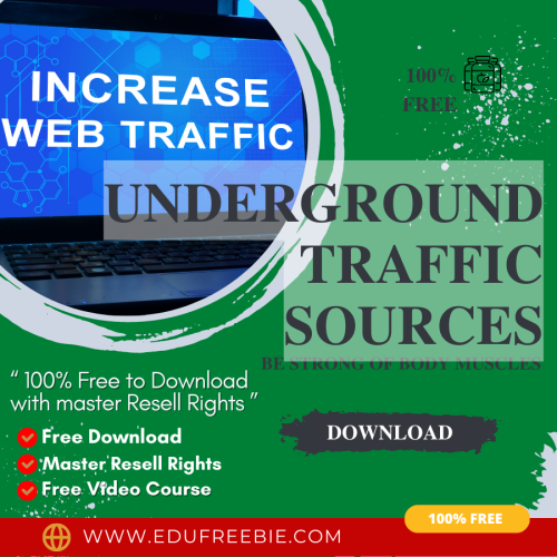 100% Free to Download Video Course with Master Resell Rights “Underground Traffic Sources” gives an idea for easy to start an online business with a bootstrapped budget