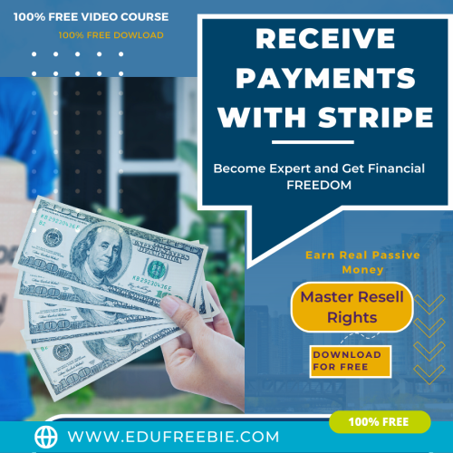 100% Free to Download Video Course “Receive Payments With Stripe” will head you toward the right way to attract passive money and build your own online business