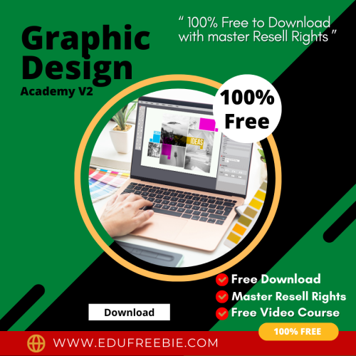 100% Download Free Real Video Course with Master Resell Rights “Graphic Design Academy V2” available for you with strategies to make  passive money