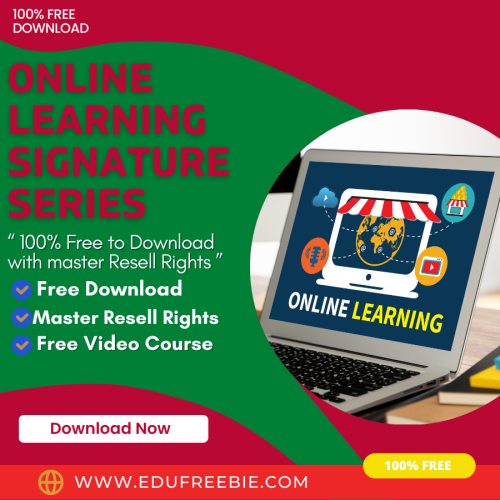 100% free to download video course with master resell rights “ONLINE LEARNING SIGNATURE SERIES” is made to give you a new trick for earning daily cash