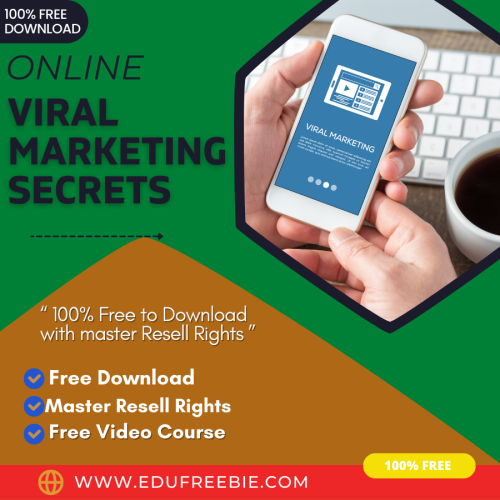 100% Free to download video course with master resell rights “ONLINE VIRAL MARKETING SECRETS VIDEO UPGRADE” will make you a successful business person