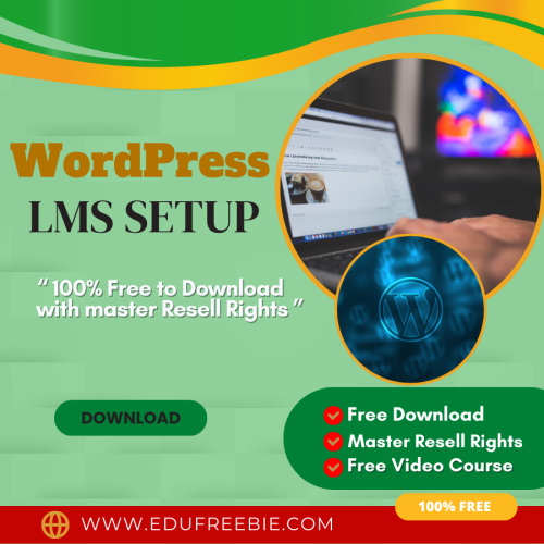 100% Free to Download Video Course with Master Resell Rights “WordPress LMS Setup” helps you  to make money much more than ever