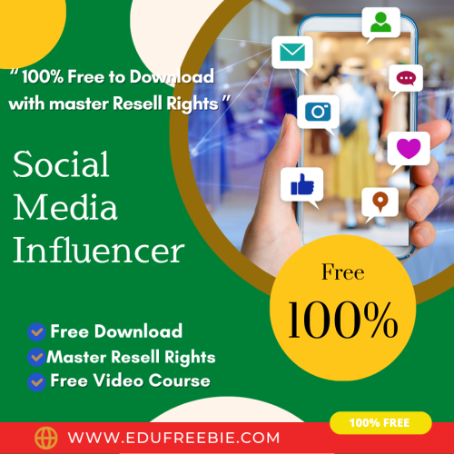 100% Free Video Course “Social Media Influencer” with Master Resell Rights to explain to you the best business techniques to help you in making real passive money